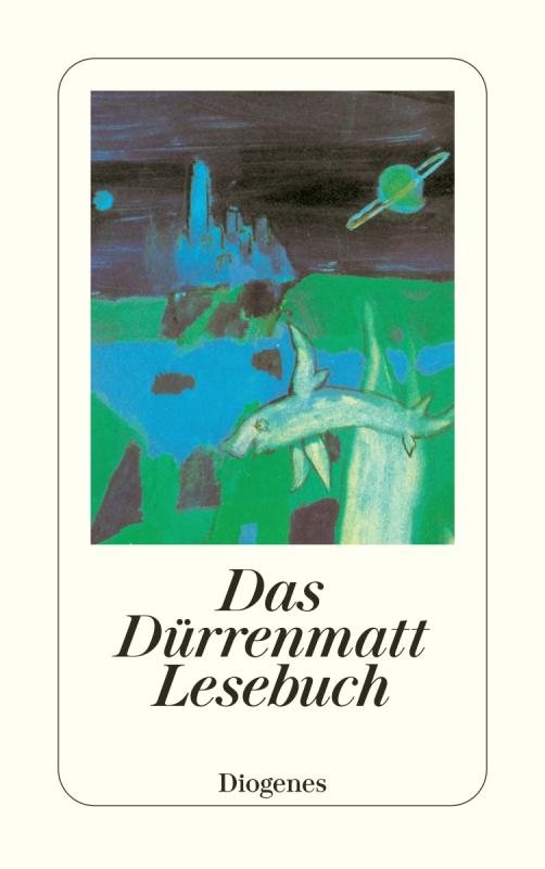 Cover-Bild Das Dürrenmatt Lesebuch