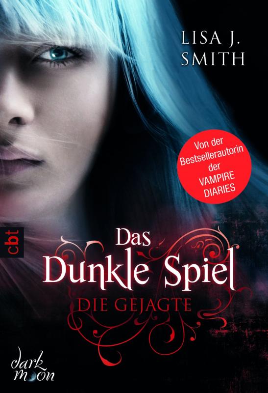 Cover-Bild Das dunkle Spiel - Die Gejagte