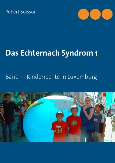 Cover-Bild Das Echternach Syndrom 1