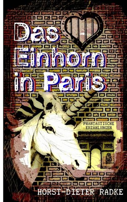 Cover-Bild Das Einhorn in Paris