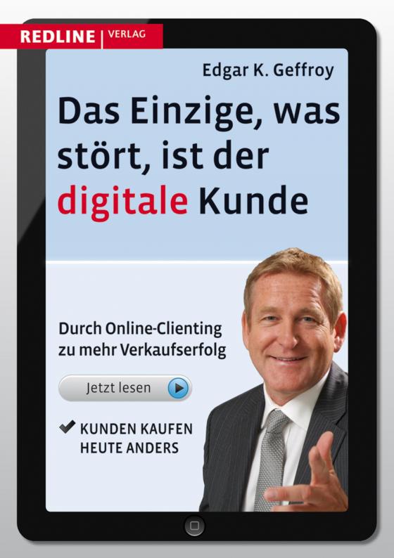 Cover-Bild Das Einzige, was stört, ist der digitale Kunde