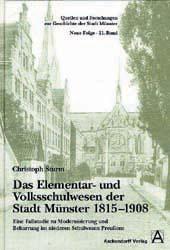 Cover-Bild Das Elementar- und Volksschulwesen der Stadt Münster 1815-1908