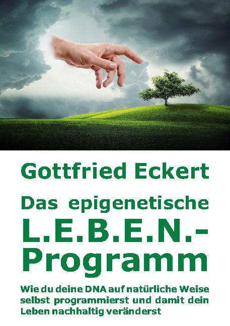 Cover-Bild Das epigenetische L.E.B.E.N.-Programm