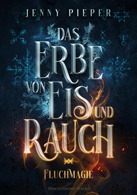 Cover-Bild Das Erbe von Eis und Rauch