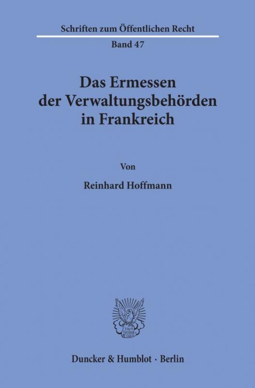 Cover-Bild Das Ermessen der Verwaltungsbehörden in Frankreich.