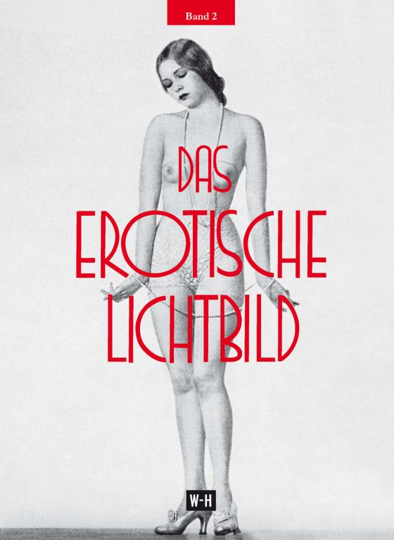 Cover-Bild Das erotische Lichtbild - Band 2