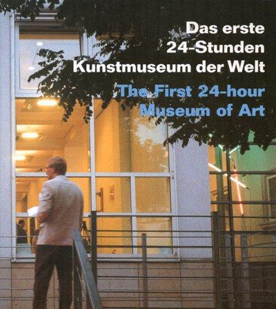 Cover-Bild Das erste 24-Stunden-Kunstmuseum der Welt /The first 24-hour Museum of Art