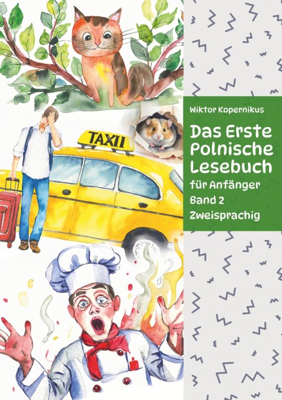 Cover-Bild Das Erste Polnische Lesebuch für Anfänger Band 2