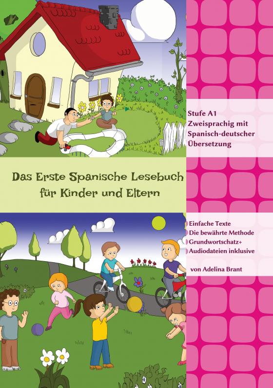 Cover-Bild Das Erste Spanische Lesebuch für Kinder und Eltern