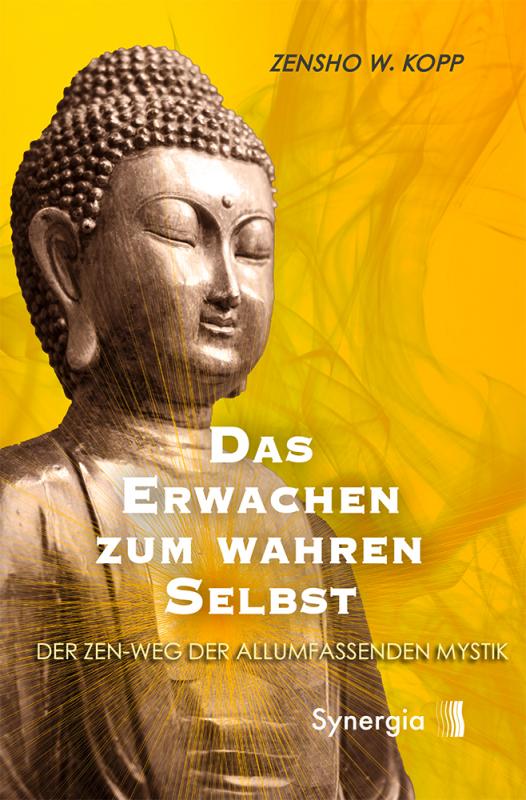 Cover-Bild Das Erwachen zum wahren Selbst