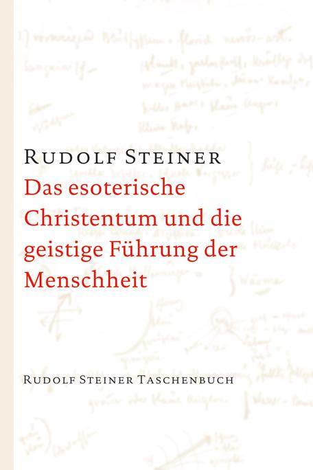 Cover-Bild Das esoterische Christentum und die geistige Führung der Menschheit