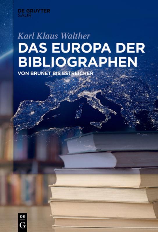 Cover-Bild Das Europa der Bibliographen