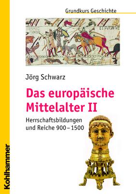 Cover-Bild Das europäische Mittelalter II