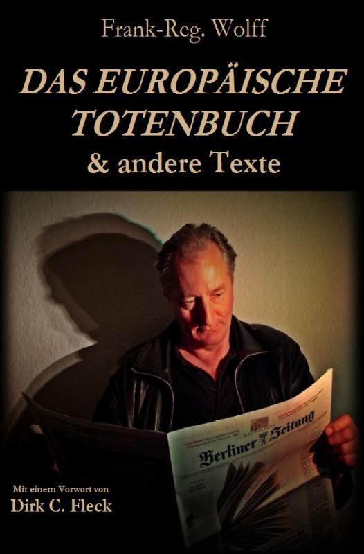 Cover-Bild DAS EUROPÄISCHE TOTENBUCH & andere Texte