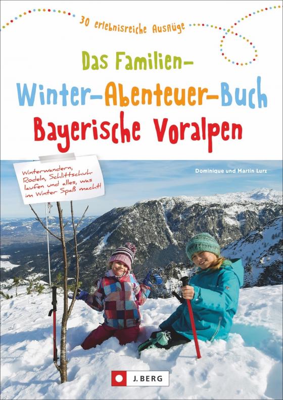 Cover-Bild Das Familien-Winter-Abenteuer-Buch Bayerische Voralpen