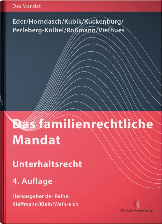 Cover-Bild Das familienrechtliche Mandat - Unterhaltsrecht