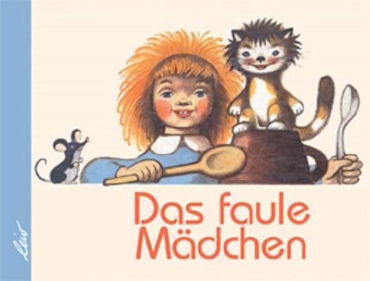 Cover-Bild Das faule Mädchen