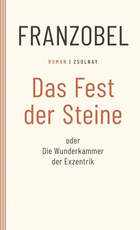 Cover-Bild Das Fest der Steine oder Die Wunderkammer der Exzentrik