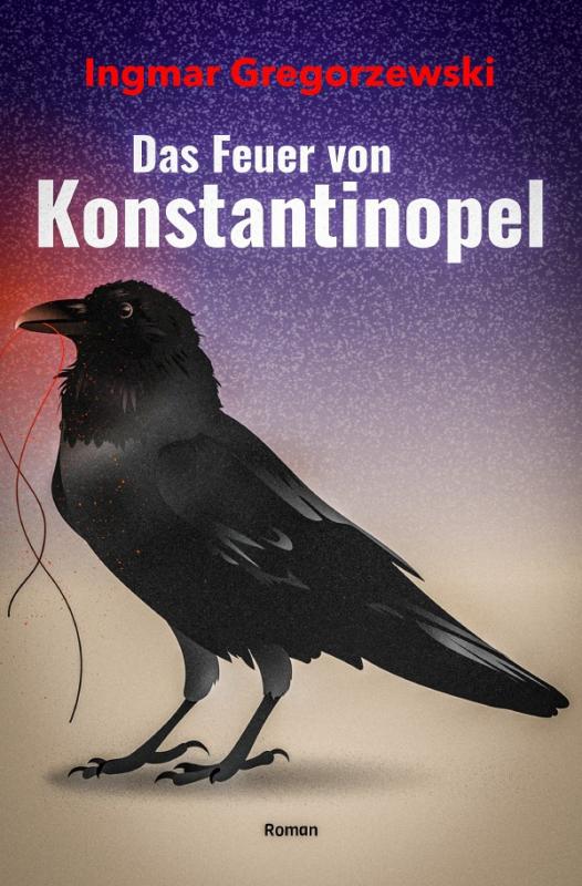 Cover-Bild Das Feuer von Konstantinopel