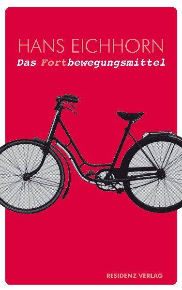 Cover-Bild Das Fortbewegungsmittel