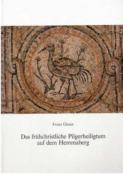 Cover-Bild Das frühchristliche Pilgerheiligtum auf dem Hemmaberg