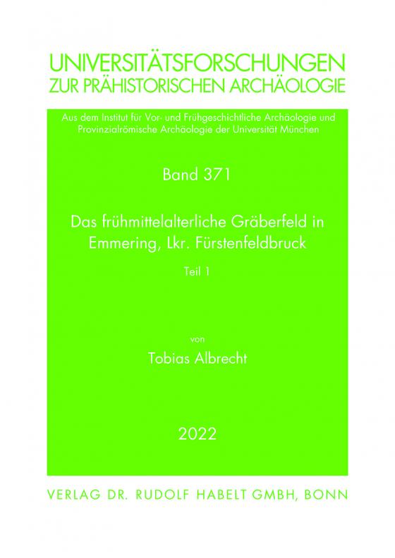 Cover-Bild Das frühmittelalterliche Gräberfeld in Emmering, Lkr. Fürstenfeldbruck