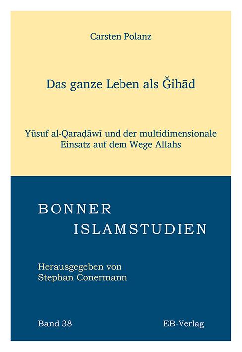 Cover-Bild Das ganze Leben als Ǧihād