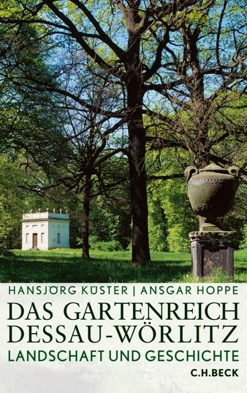 Cover-Bild Das Gartenreich Dessau-Wörlitz