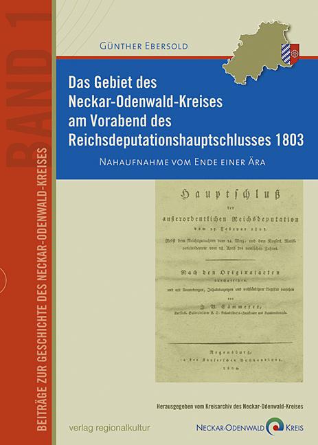 Cover-Bild Das Gebiet des Neckar-Odenwald-Kreises am Vorabend des Reichsdeputationshauptschlusses 1803