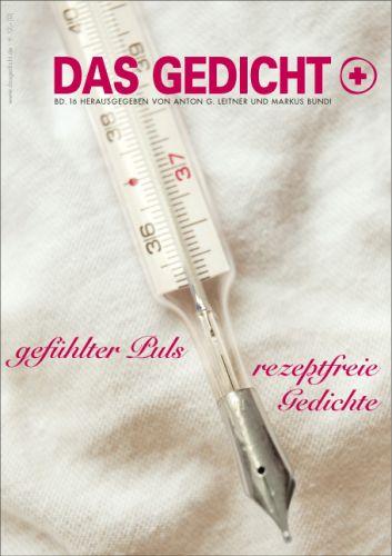 Cover-Bild Das Gedicht. Zeitschrift /Jahrbuch für Lyrik, Essay und Kritik / DAS GEDICHT Bd. 16