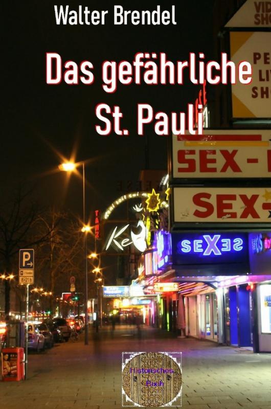 Cover-Bild Das gefährliche St. Pauli