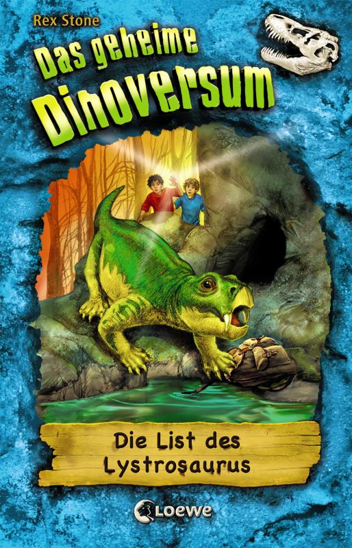 Cover-Bild Das geheime Dinoversum 13 - Die List des Lystrosaurus