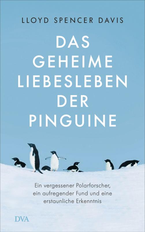 Cover-Bild Das geheime Liebesleben der Pinguine