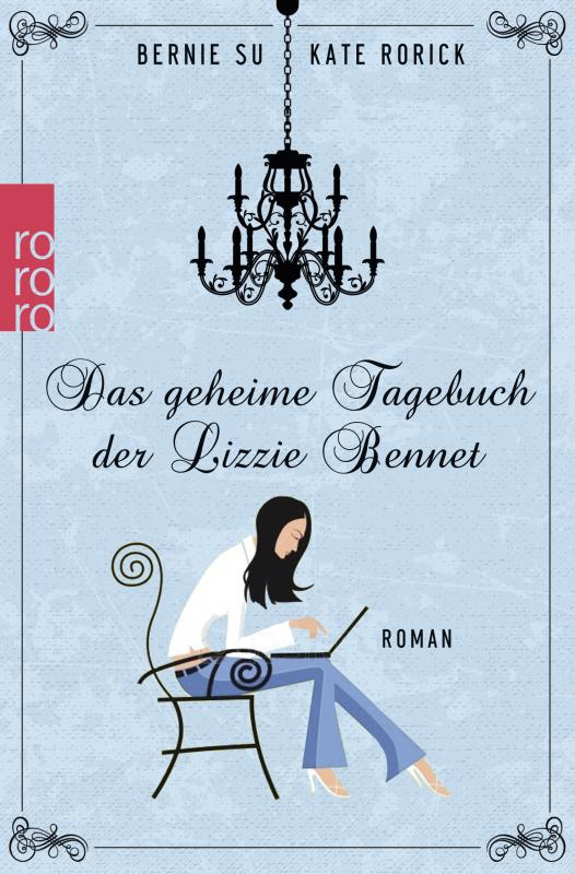 Cover-Bild Das geheime Tagebuch der Lizzie Bennet