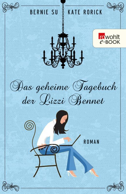 Cover-Bild Das geheime Tagebuch der Lizzie Bennet