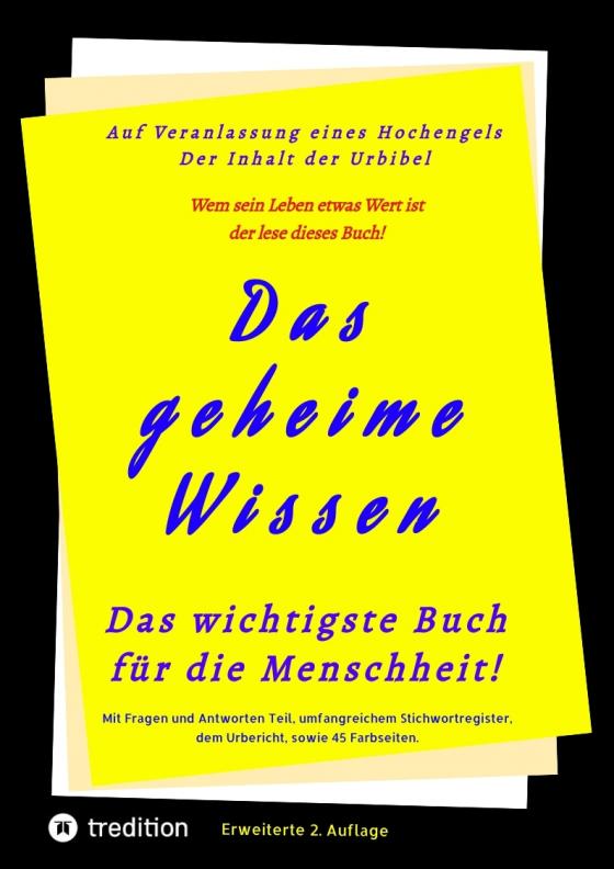 Cover-Bild Das geheime Wissen – Das wichtigste Buch für die Menschheit!