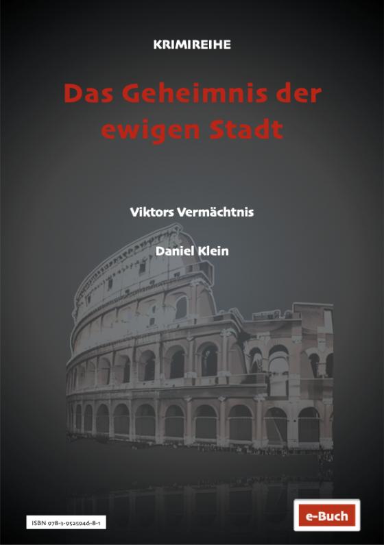 Cover-Bild Das Geheimnis der ewigen Stadt