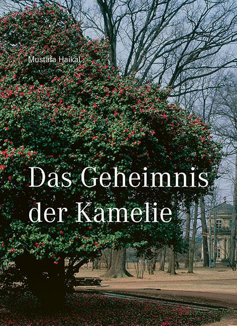 Cover-Bild Das Geheimnis der Kamelie