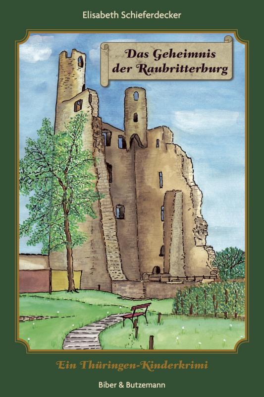 Cover-Bild Das Geheimnis der Raubritterburg