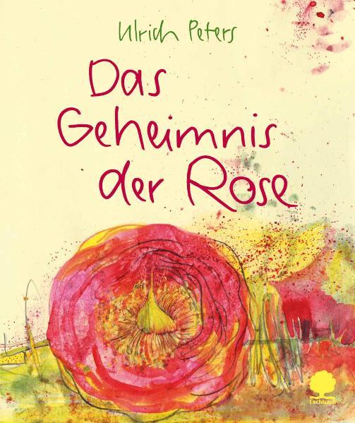 Cover-Bild Das Geheimnis der Rose