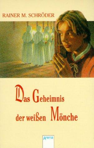 Cover-Bild Das Geheimnis der weißen Mönche