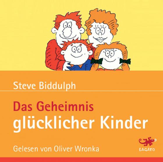 Cover-Bild Das Geheimnis glücklicher Kinder