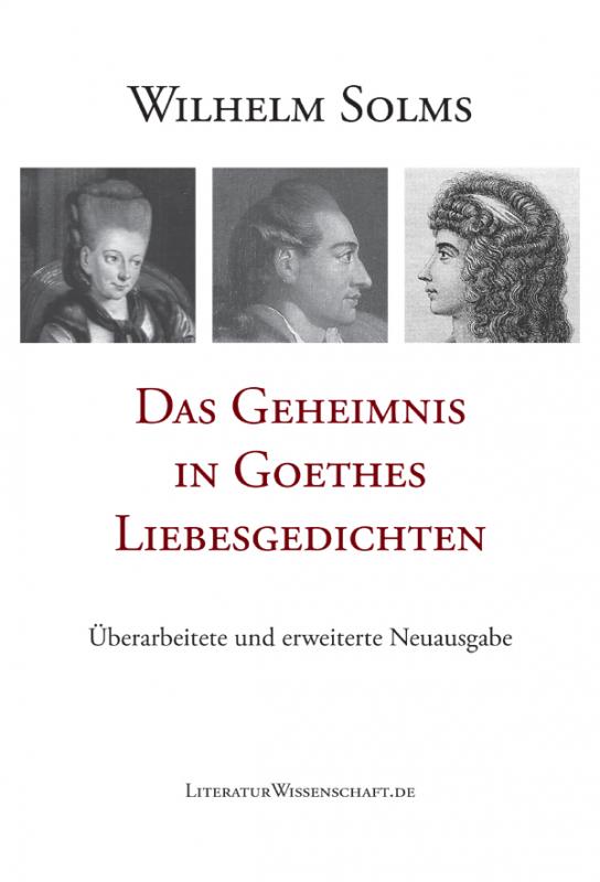 Cover-Bild Das Geheimnis in Goethes Liebesgedichten