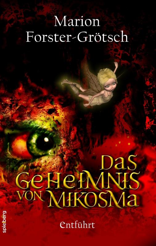 Cover-Bild Das Geheimnis von Mikosma