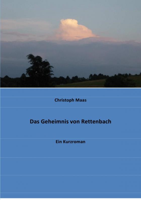 Cover-Bild Das Geheimnis von Rettenbach