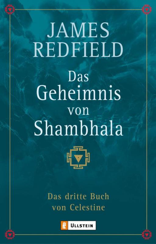 Cover-Bild Das Geheimnis von Shambhala (Die Prophezeiungen von Celestine 3)