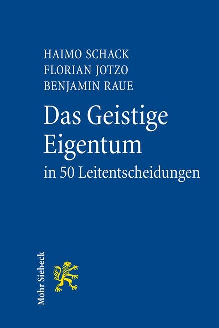 Cover-Bild Das Geistige Eigentum in 50 Leitentscheidungen