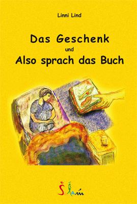 Cover-Bild Das Geschenk und Also sprach das Buch