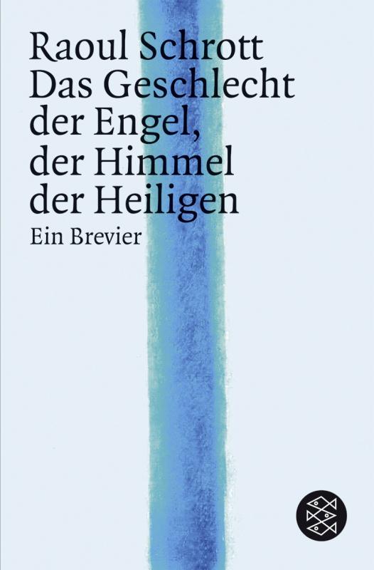 Cover-Bild Das Geschlecht der Engel, der Himmel der Heiligen