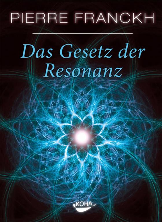 Cover-Bild Das Gesetz der Resonanz